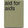 Aid For Aids door Ronald Cohn