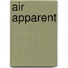 Air Apparent by Mark S. Monmonier