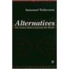 Alternatives door Immanuel Wallerstein