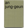 An Jung-geun by Ronald Cohn