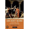 Ancient Rome door Christopher S. Mackay