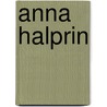 Anna Halprin door Ronald Cohn