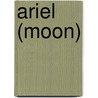 Ariel (moon) door Ronald Cohn
