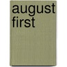 August First by Mary Raymond Shipman Andrews