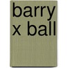 Barry X Ball door Jean-Pierre Criqui