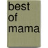 Best of Mama
