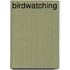 Birdwatching