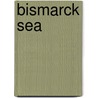 Bismarck Sea door Ronald Cohn