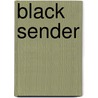 Black Sender door Miss Yvonne Rochelle Pyatt