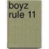 Boyz Rule 11