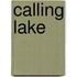 Calling Lake