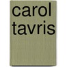 Carol Tavris by Ronald Cohn