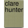 Clare Hunter door Adam Cornelius Bert