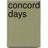 Concord Days door Ralph Waldo Emerson