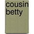 Cousin Betty