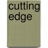 Cutting Edge door Peter Moor