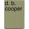 D. B. Cooper door Ronald Cohn