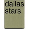 Dallas Stars by Ronald Cohn