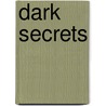 Dark Secrets by Michael Hjorth