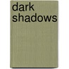 Dark Shadows by S. Manning