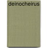 Deinocheirus door Ronald Cohn