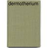 Dermotherium door Ronald Cohn