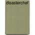 Disasterchef