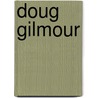 Doug Gilmour door Ronald Cohn