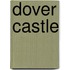 Dover Castle