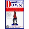 Dumbing Down by Katherine Washburn