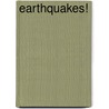 Earthquakes! door Cy Armour