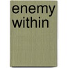 Enemy within door Anu Koskivirta