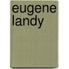 Eugene Landy by Ronald Cohn