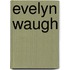 Evelyn Waugh