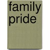 Family Pride by Mary Jane Holmes