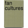 Fan Cultures by Matt. Hills