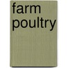Farm Poultry door George Catchpole Watson