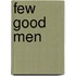 Few Good Men