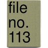 File No. 113 door Mile Gaboriau