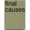 Final Causes door William Affleck