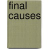 Final Causes door William Baldwin Affleck