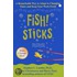 Fish! Sticks