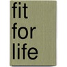 Fit for Life by Helen Zulch