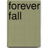 Forever Fall