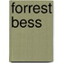 Forrest Bess