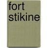 Fort Stikine door Ronald Cohn