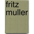 Fritz Muller