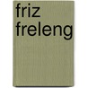 Friz Freleng by Ronald Cohn