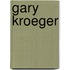 Gary Kroeger