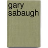 Gary Sabaugh door Ronald Cohn